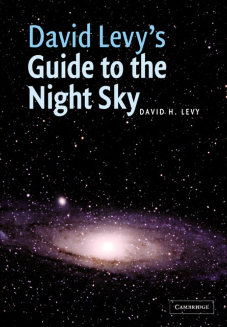 Book cover of: David Levy's Guide to the Night Sky