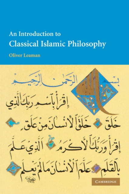 Book cover of: Introduction to Classical Islamic Philosophy. By: Oliver Leaman