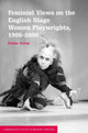 Book cover of: Feminist Views on the English Stage