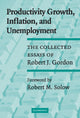 Book cover of: Productivity Growth, Inflation, and Unemployment. By: Robert J. Gordon