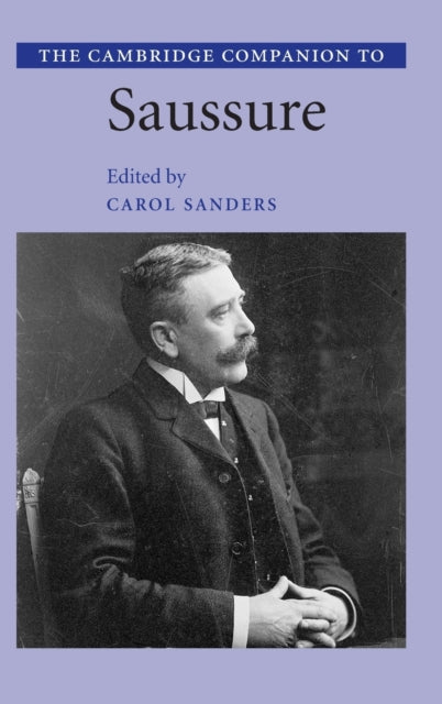 Book cover of: Cambridge Companion to Saussure