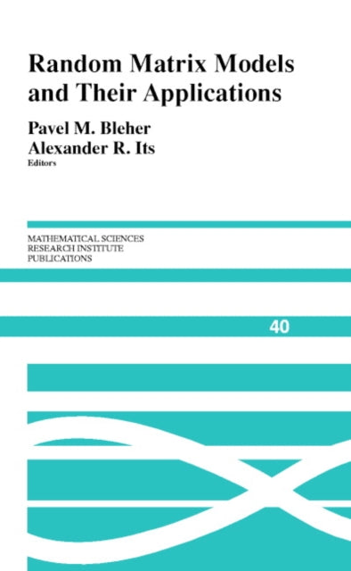 Book cover of: Random Matrix Models and their Applications