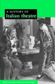 Book cover of: History of Italian Theatre