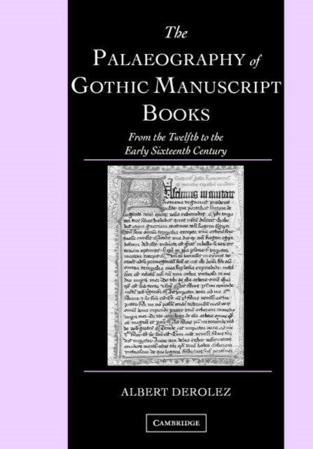 Book cover of: Palaeography of Gothic Manuscript Books