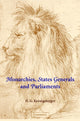 Book cover of: Monarchies, States Generals and Parliaments. By: H. G. Koenigsberger