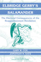 Book cover of: Elbridge Gerry's Salamander. By: Gary W. Cox