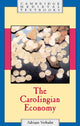 Book cover of: Carolingian Economy. By: Adriaan Verhulst