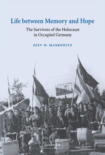 Book cover of: Life between Memory and Hope. By: Zeev W. Mankowitz