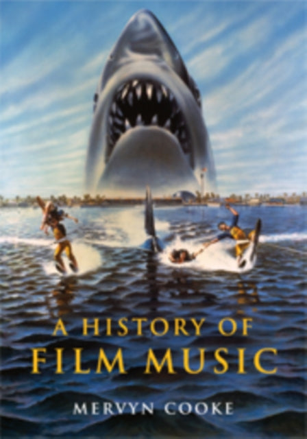 Book cover of: History of Film Music. By: Mervyn Cooke