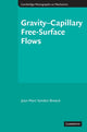 Book cover of: Gravity–Capillary Free-Surface Flows. By: Jean-Marc Vanden-Broeck, J.-M Vanden-Broeck