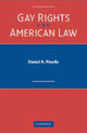 Book cover of: Gay Rights and American Law. By: Daniel R. Pinello