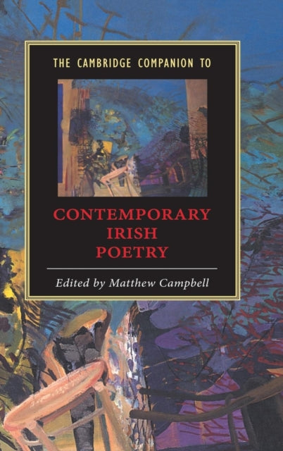 Book cover of: Cambridge Companion to Contemporary Irish Poetry