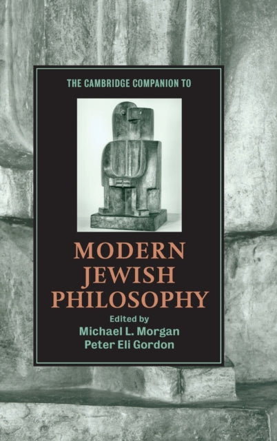 Book cover of: Cambridge Companion to Modern Jewish Philosophy