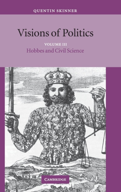 Book cover of: Visions of Politics. By: Quentin Skinner