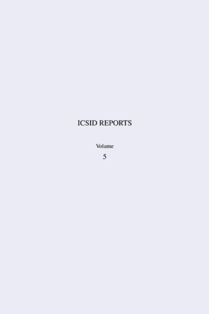 Book cover of: ICSID Reports: Volume 5