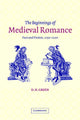 Book cover of: Beginnings of Medieval Romance. By: D. H. Green