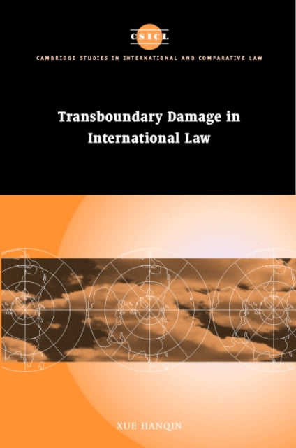 Book cover of: Transboundary Damage in International Law