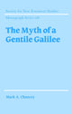 Book cover of: Myth of a Gentile Galilee
