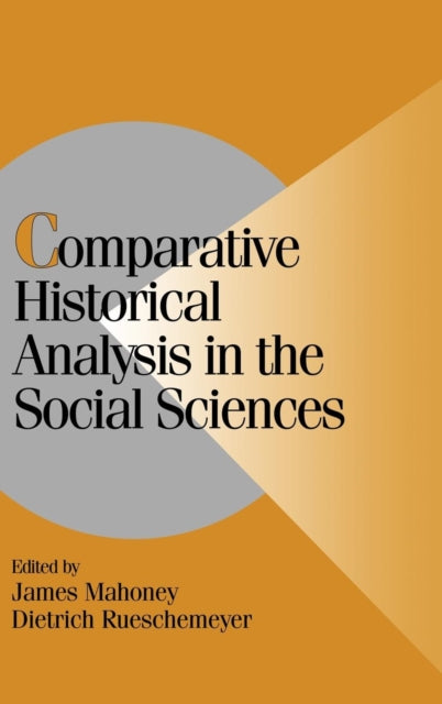Book cover of: Comparative Historical Analysis in the Social Sciences