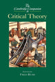Book cover of: Cambridge Companion to Critical Theory