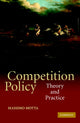Book cover of: Competition Policy. By: Massimo Motta