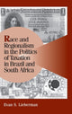 Book cover of: Race and Regionalism in the Politics of Taxation in Brazil and South Africa. By: Evan S. Lieberman