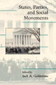 Book cover of: States, Parties, and Social Movements. By: Jack A. Goldstone