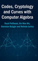 Book cover of: Codes, Cryptology and Curves with Computer Algebra. By: Ruud Pelikaan