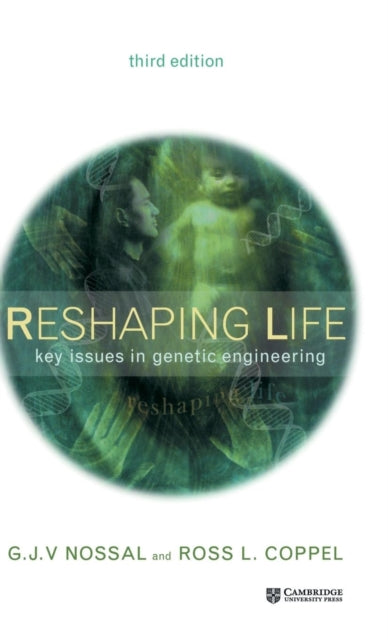 Book cover of: Reshaping Life