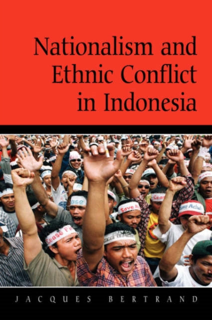 Book cover of: Nationalism and Ethnic Conflict in Indonesia