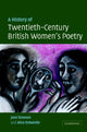 Book cover of: History of Twentieth-Century British Women's Poetry