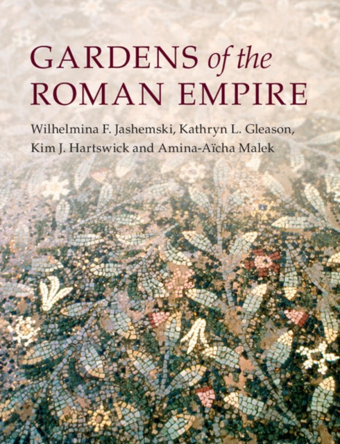 Book cover of: Gardens of the Roman Empire