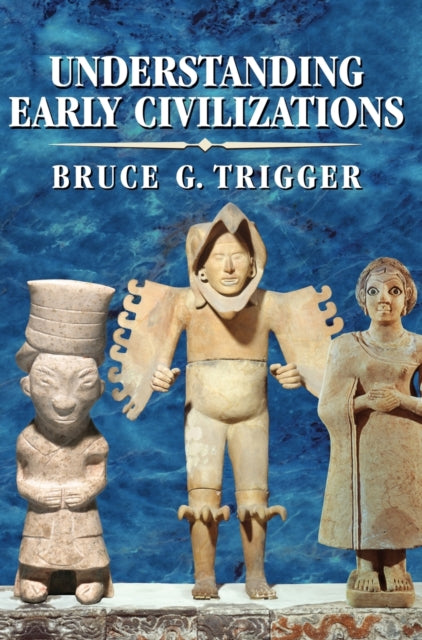 Book cover of: Understanding Early Civilizations
