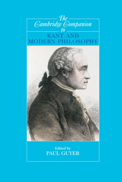 Book cover of: Cambridge Companion to Kant and Modern Philosophy