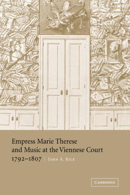 Book cover of: Empress Marie Therese and Music at the Viennese Court, 1792–1807