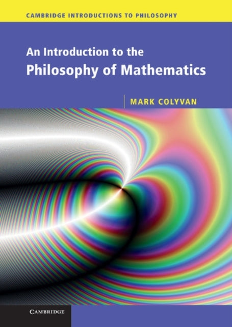 Book cover of: Introduction to the Philosophy of Mathematics. By: David Corfield