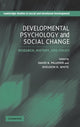 Book cover of: Developmental Psychology and Social Change