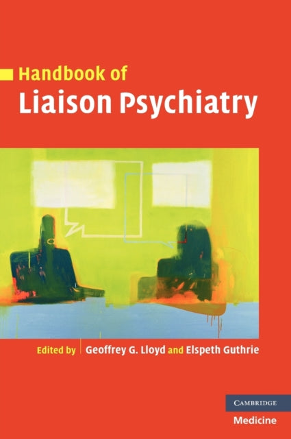 Book cover of: Handbook of Liaison Psychiatry