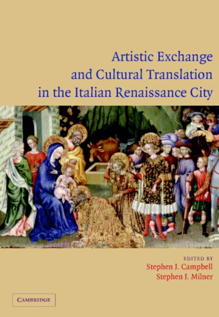 Book cover of: Artistic Exchange and Cultural Translation in the Italian Renaissance City