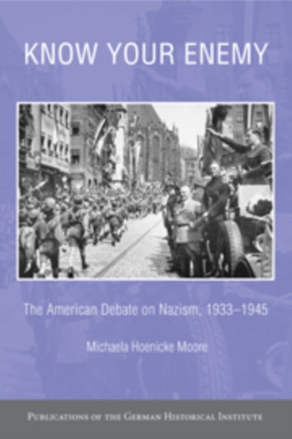 Book cover of: Know your Enemy. By: Michaela Hönicke Moore