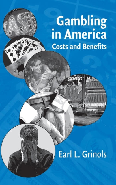 Book cover of: Gambling in America. By: Earl L. Grinols