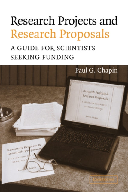 Book cover of: Research Projects and Research Proposals. By: Paul G. Chapin