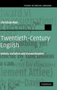 Book cover of: Twentieth-Century English. By: Christian Mair