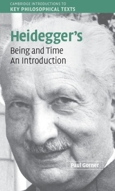Book cover of: Heidegger's Being and Time. By: Paul Gorner