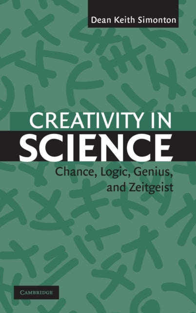 Book cover of: Creativity in Science. By: Dean Keith Simonton