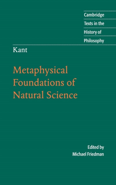 Book cover of: Kant: Metaphysical Foundations of Natural Science. By: Kant