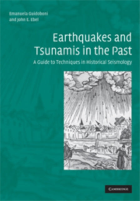 Book cover of: Earthquakes and Tsunamis in the Past. By: Emanuela Guidoboni