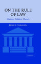 Book cover of: On the Rule of Law. By: Brian Z. Tamanaha