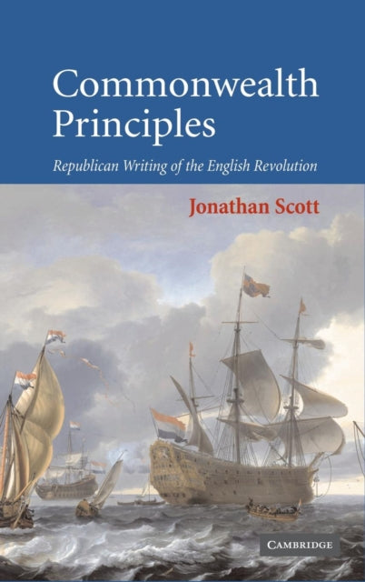 Book cover of: Commonwealth Principles. By: Jonathan Scott