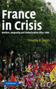 Book cover of: France in Crisis. By: Timothy B. Smith